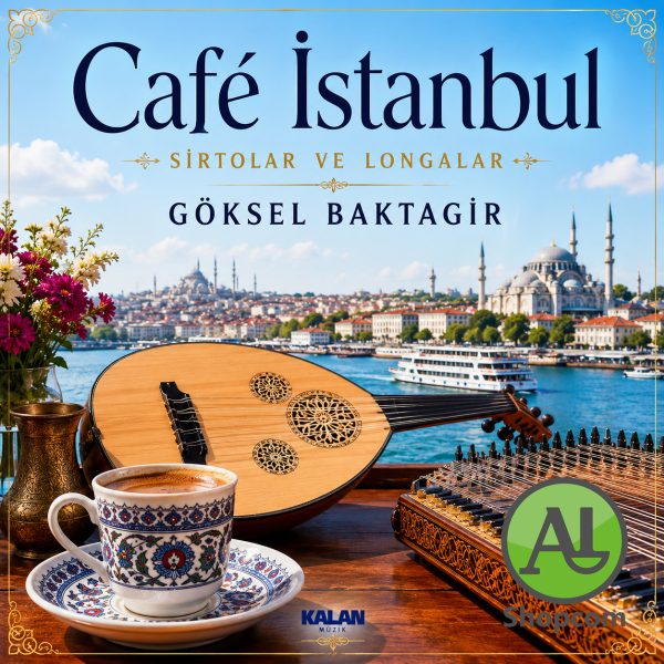 Café Istanbul Café İstanbul - Göksel Baktagir